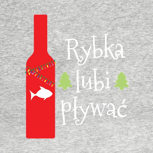 Rybka lubi pływać Polish Christmas with Vodka by Gifafun